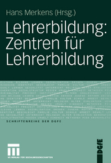 Lehrerbildung: Zentren f&uuml;r Lehrerbildung - 