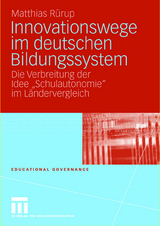 Innovationswege im deutschen Bildungssystem - Matthias R&uuml;rup