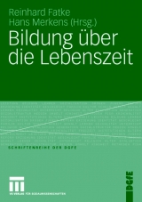 Bildung &uuml;ber die Lebenszeit - 