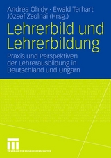 Lehrerbild und Lehrerbildung - 