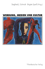 Werbung, Medien und Kultur - 
