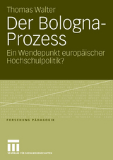 Der Bologna-Prozess - Thomas Walter
