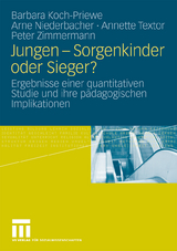 Jungen - Sorgenkinder oder Sieger? - Barbara Koch-Priewe, Arne Niederbacher, Annette Textor, Peter Zimmermann