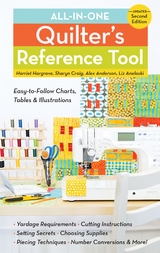 All-in-One Quilter's Reference Tool -  Alex Anderson,  Liz Aneloski,  Sharyn Craig,  Harriet Hargrave