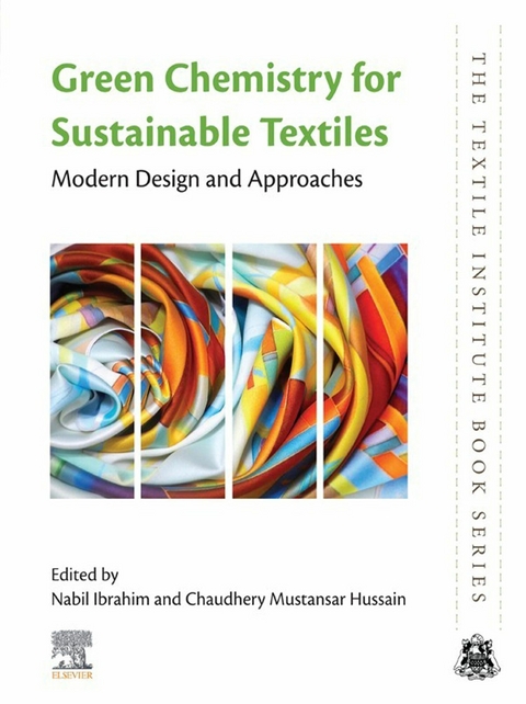 Green Chemistry for Sustainable Textiles - 