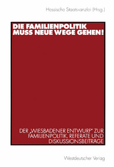 Die Familienpolitik muss neue Wege gehen! - Hessische Staatskanzlei