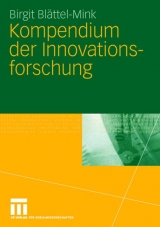 Kompendium der Innovationsforschung - Birgit Bl&auml;ttel-Mink