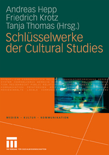 Schl&uuml;sselwerke der Cultural Studies - 