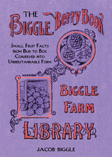 Biggle Berry Book -  Jacob Biggle