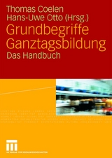 Grundbegriffe Ganztagsbildung - 
