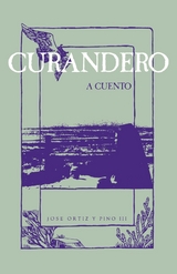 Curandero, A Cuento - Jose Ortiz y Pino III