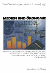 Medien und &Ouml;konomie - 