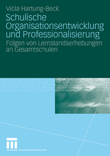 Schulische Organisationsentwicklung und Professionalisierung - Viola Hartung-Beck