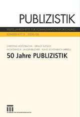 F&uuml;nfzig Jahre Publizistik - 