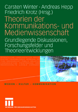 Theorien der Kommunikations- und Medienwissenschaft - 