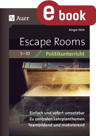 Escape-Rooms für den Politikunterricht 5-10