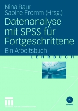 Datenanalyse mit SPSS für Fortgeschrittene - 