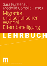 Migration und schulischer Wandel: Elternbeteiligung - 
