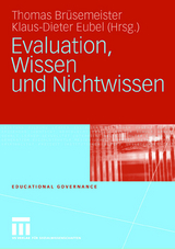 Evaluation, Wissen und Nichtwissen - 