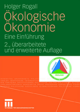 &Ouml;kologische &Ouml;konomie - Holger Rogall
