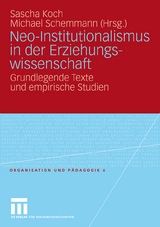 Neo-Institutionalismus in der Erziehungswissenschaft - 