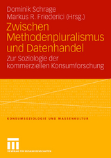 Zwischen Methodenpluralismus und Datenhandel - 