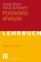 Politikfeldanalyse - Sonja Blum, Klaus Schubert