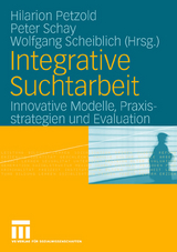 Integrative Suchtarbeit - 