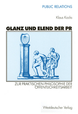 Glanz und Elend der PR - Klaus Kocks