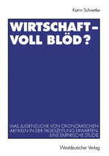 Wirtschaft &mdash; Voll bl&ouml;d? - Katrin Schnettler