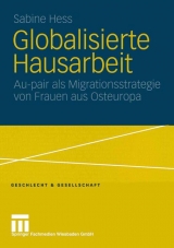 Globalisierte Hausarbeit - Sabine Hess