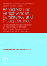 Persistenz und Verschwinden. Persistence and Disappearance - 