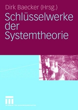 Schl&uuml;sselwerke der Systemtheorie - 