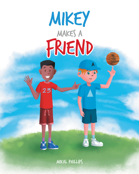 Mikey Makes a Friend -  Mikal Phillips