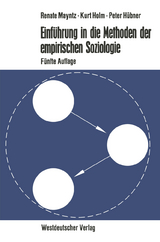 Einf&uuml;hrung in die Methoden der empirischen Soziologie - Renate Mayntz, Kurt Holm, Peter H&uuml;bner