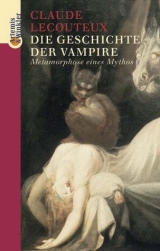 Die Geschichte der Vampire - Claude Lecouteux