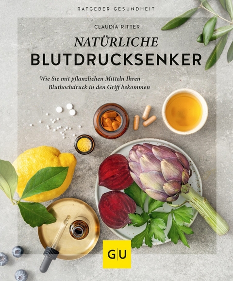 Nat&uuml;rliche Blutdrucksenker - Claudia Ritter