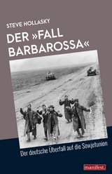 Der Fall 'Barbarossa' -  Steve Hollasky