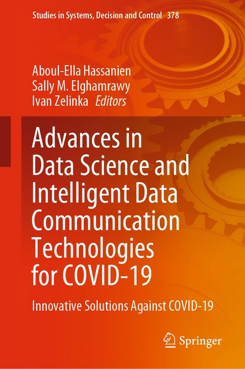 Advances in Data Science and Intelligent Data Communication Technologies for COVID-19 - 