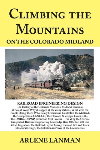 Climbing the Mountains on the Colorado Midland