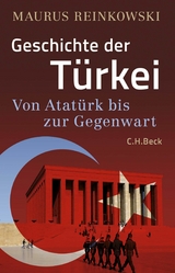 Geschichte der T&uuml;rkei - Maurus Reinkowski