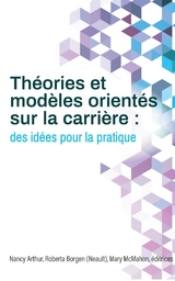 Th&eacute;ories et mod&egrave;les orient&eacute;s sur la carri&egrave;re - 