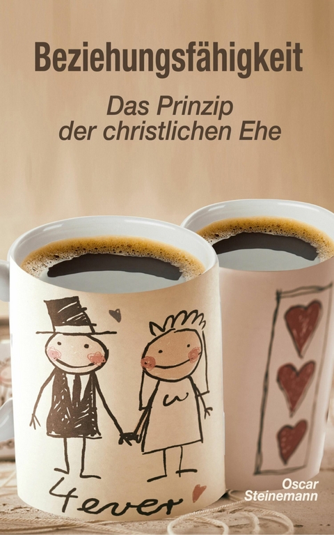 Beziehungsf&auml;higkeit - Oscar Steinemann