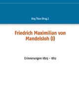 Friedrich Maximilian von Mandelsloh (I) - 
