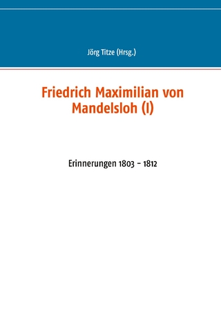 Friedrich Maximilian von Mandelsloh (I)