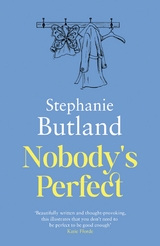 Nobody's Perfect - Stephanie Butland