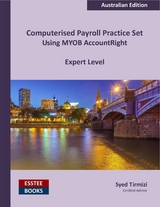 Computerised Payroll Practice Set Using MYOB AccountRight - Syed Tirmizi