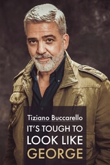 It&rsquo;s Tough to Look Like George - Tiziano Buccarello