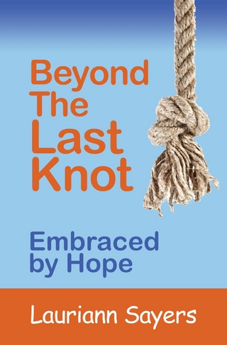Beyond The Last Knot