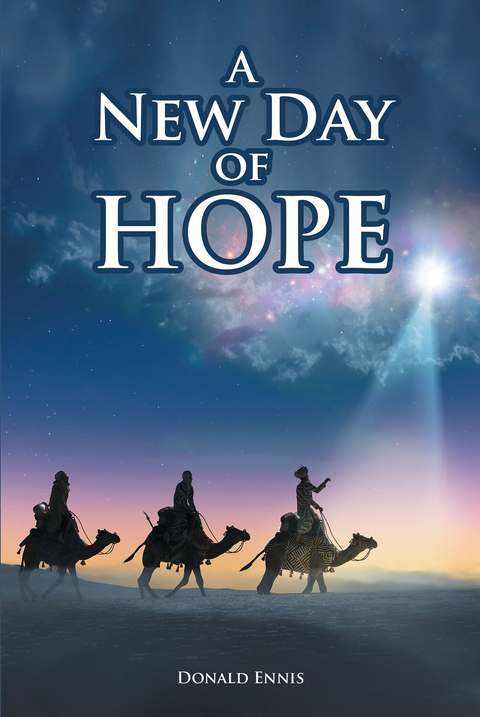 A New Day of Hope - Donald Ennis